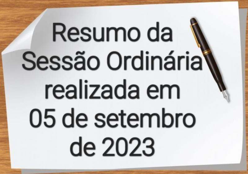 RESUMO DA SESSÃO DE 05 DE SETEMBRO DE 2023